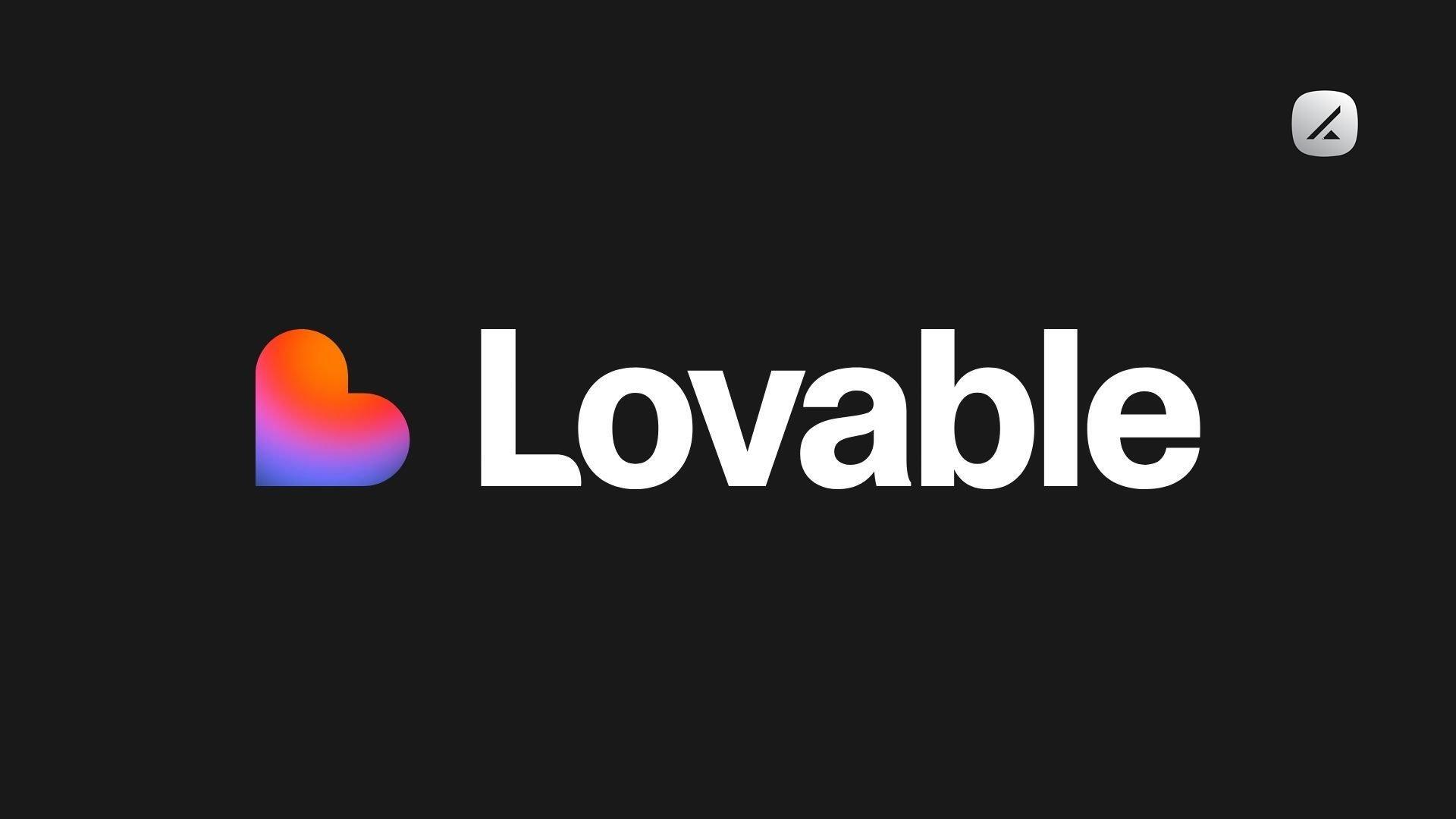 معرفی هوش مصنوعی لاوبل (Lovable)؛ ساخت پلتفرم بدون نیاز به تخصص — تصویر 1