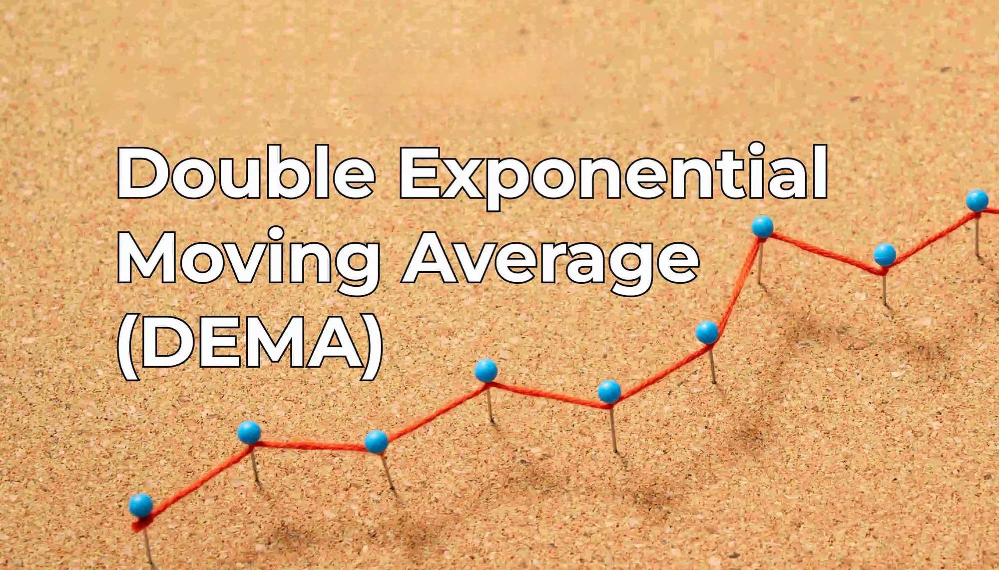 اندیکاتور Double Exponential Moving Average چیست؟ میانگین متحرک با تأخیر نزدیک به صفر — تصویر 1